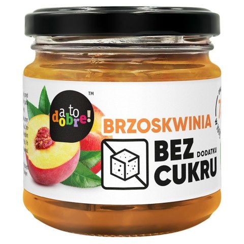 Brzoskwinia bez dodatku cukru o konsystencji konfitury A To Dobre!, 195g Brzoskwinia bez dodatku cukru o konsystencji konfitury A To Dobre!, 195g