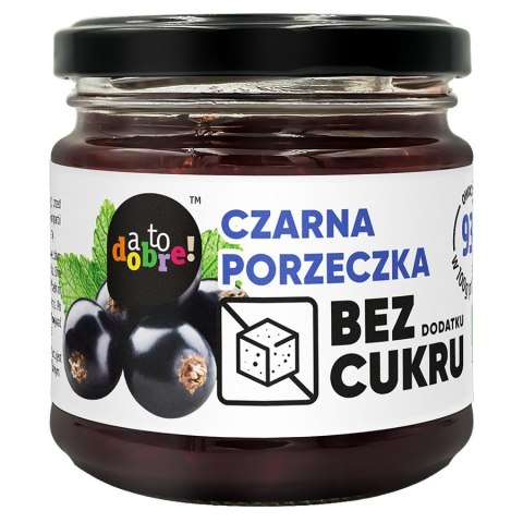 Czarna porzeczka bez dodatku cukru o konsystencji konfitury A To Dobre!, 195g Czarna porzeczka bez dodatku cukru o konsystencji konfitury A To Dobre!, 195g