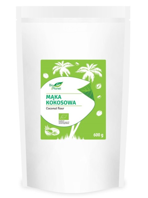 MĄKA KOKOSOWA BIO 600 g - BIO PLANET MĄKA KOKOSOWA BIO 600 g - BIO PLANET